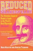 Reduced Shakespeare: The Attention-Impaired Reader's Guide to the World's Best Playwright [Abridged] артикул 969a.