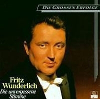 Fritz Wunderlich Die Unvergessene Stimme артикул 1647b.