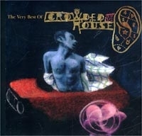 Crowded House Recurring Dream The Very Best Of Crowded House артикул 1660b.