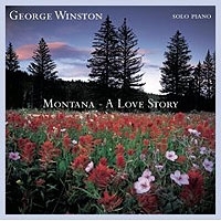 George Winston Montana A Love Story артикул 1663b.