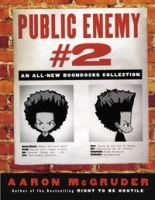 Public Enemy #2: An All-New Boondocks Collection артикул 1679b.