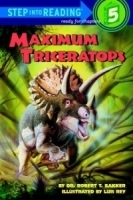 Maximum Triceratops (Step into Reading) артикул 1451b.