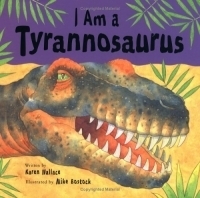 I Am a Tyrannosaurus артикул 1453b.